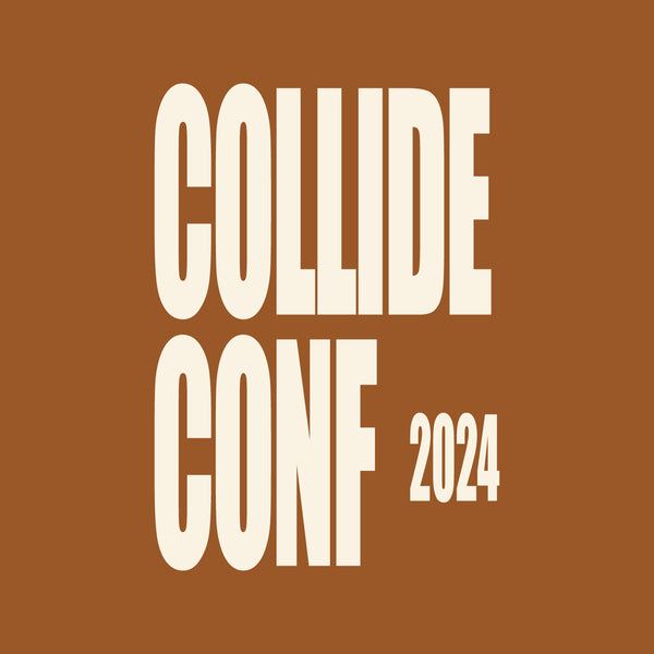 Collide Conf. '24